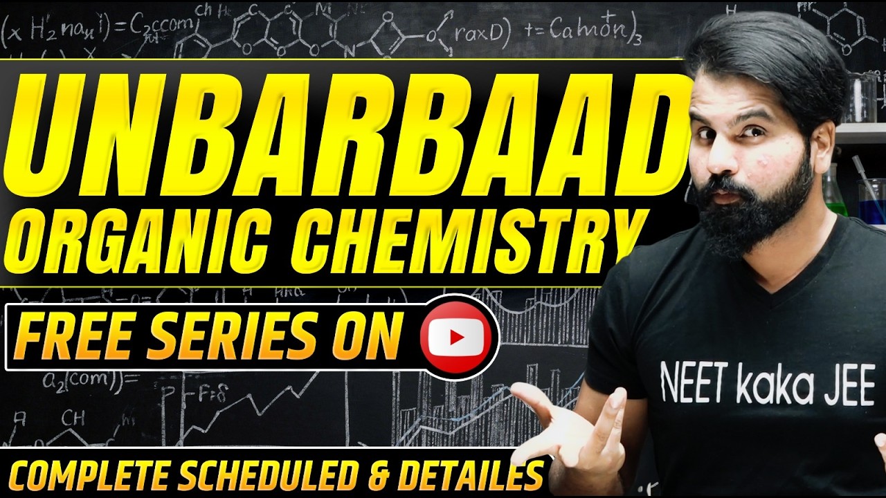 Complete Organic Chemistry in 8 Days | NEET 2026 Selection Strategy | Free YouTube Series