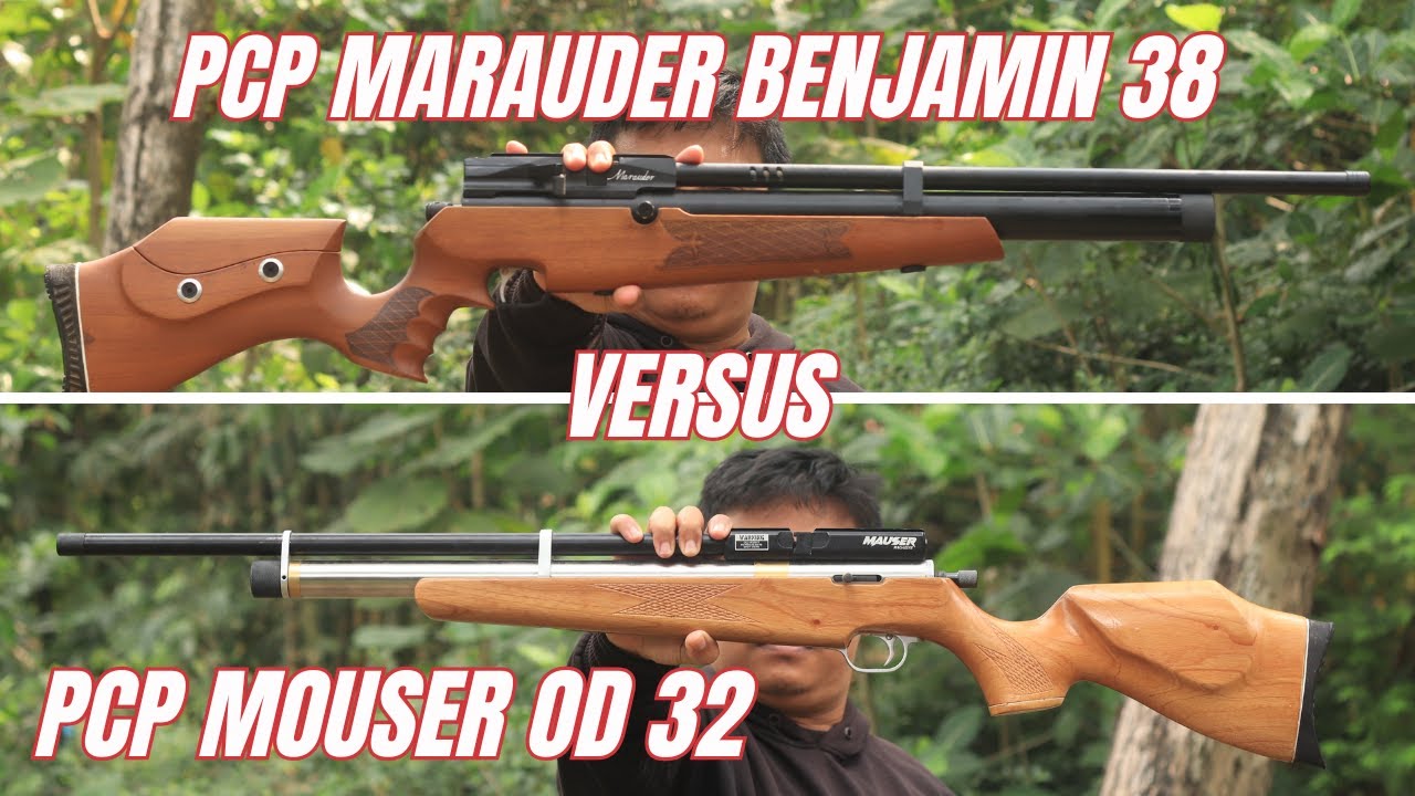 Senapan Angin PCP Mouser OD 32 VS Senapan Angin Marauder Benjamin OD 38, pilih mana?
