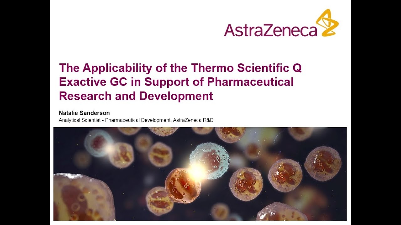 Pharmaceutical Volatile Impurity Identification Webinar with AstraZeneca