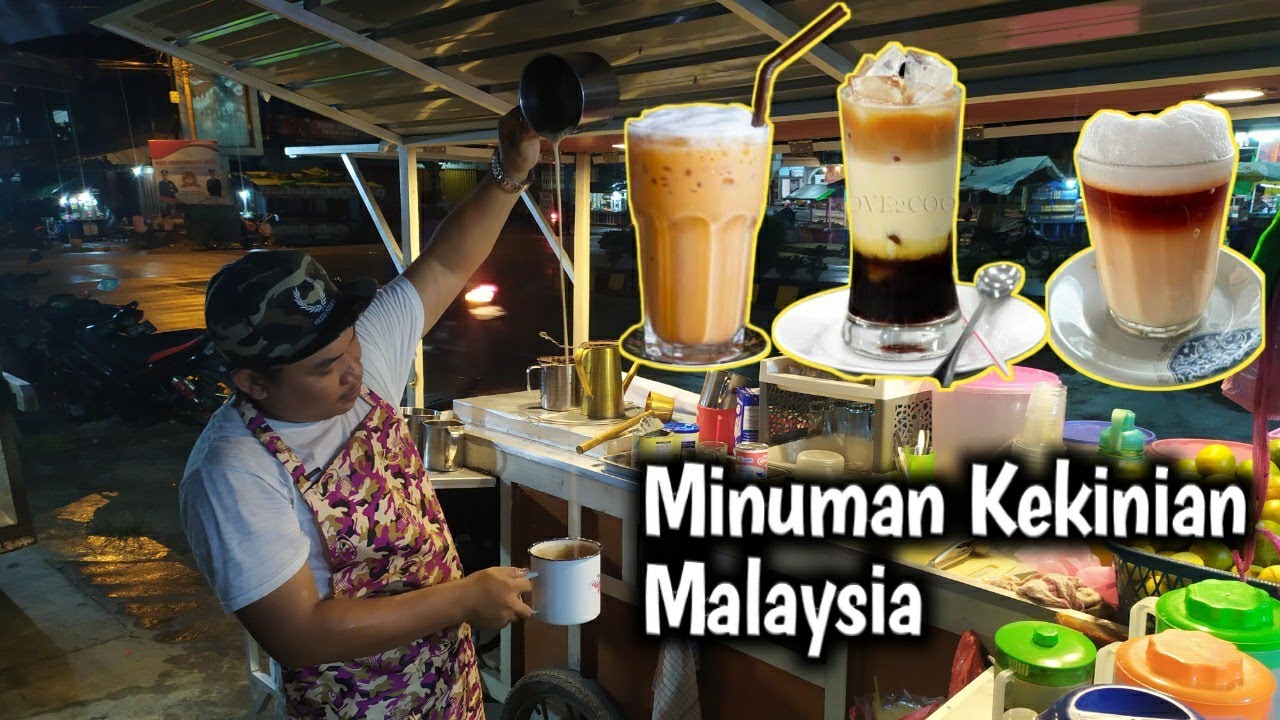 MINUMAN KEKINIAN MALAYSIA  !! TEH TARIK MALAYSIA
