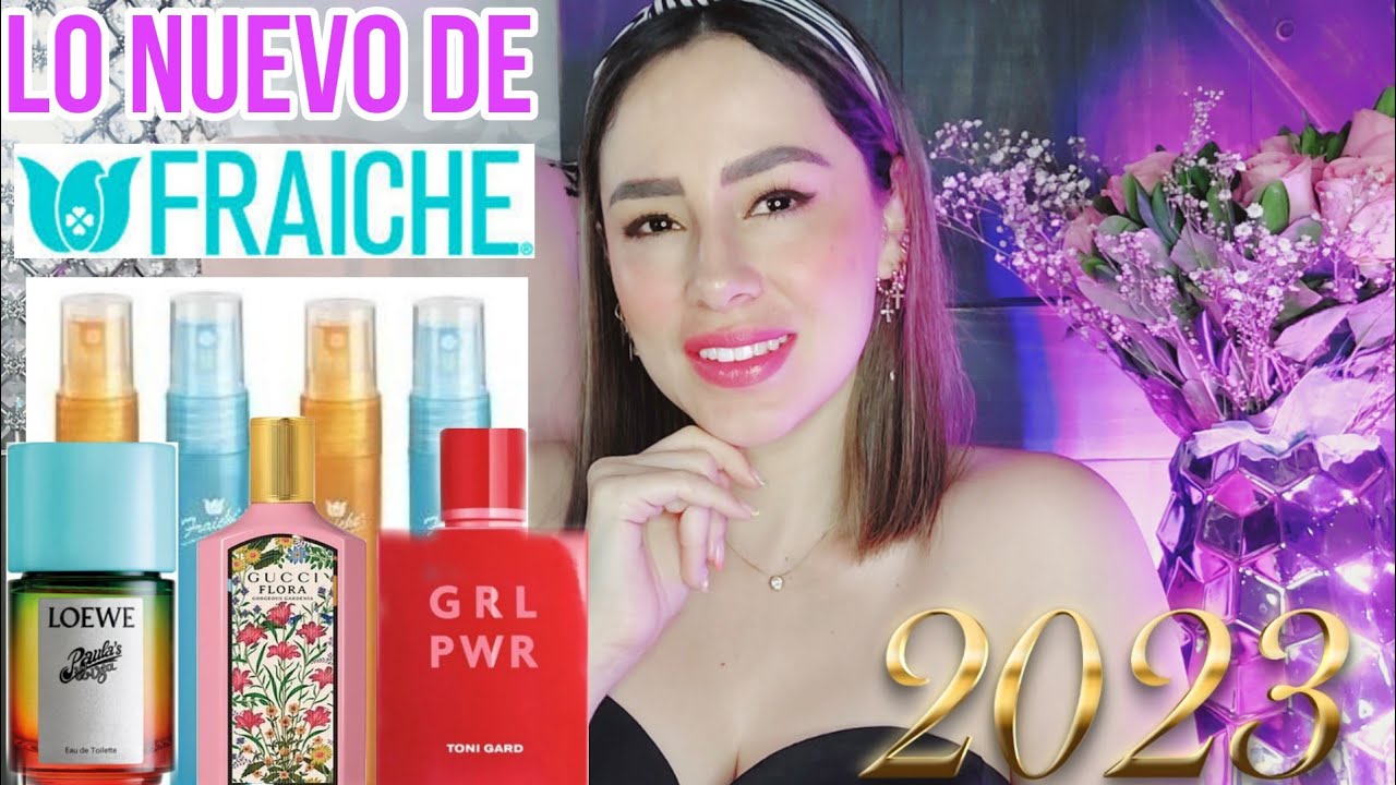 Lo nuevo FRAICHE😱mayo 2023 divinos