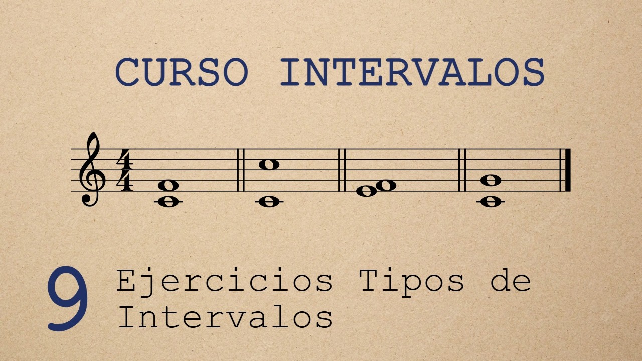 Curso Intervalos Musicales | Clase 9 | Ejercicios tipos de intervalos (nombre y apellido)