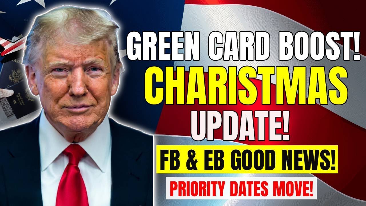 Visa Bulletin December 2025: A Christmas Gift for Immigrants &mdash; FB & EB Green Card | USCIS