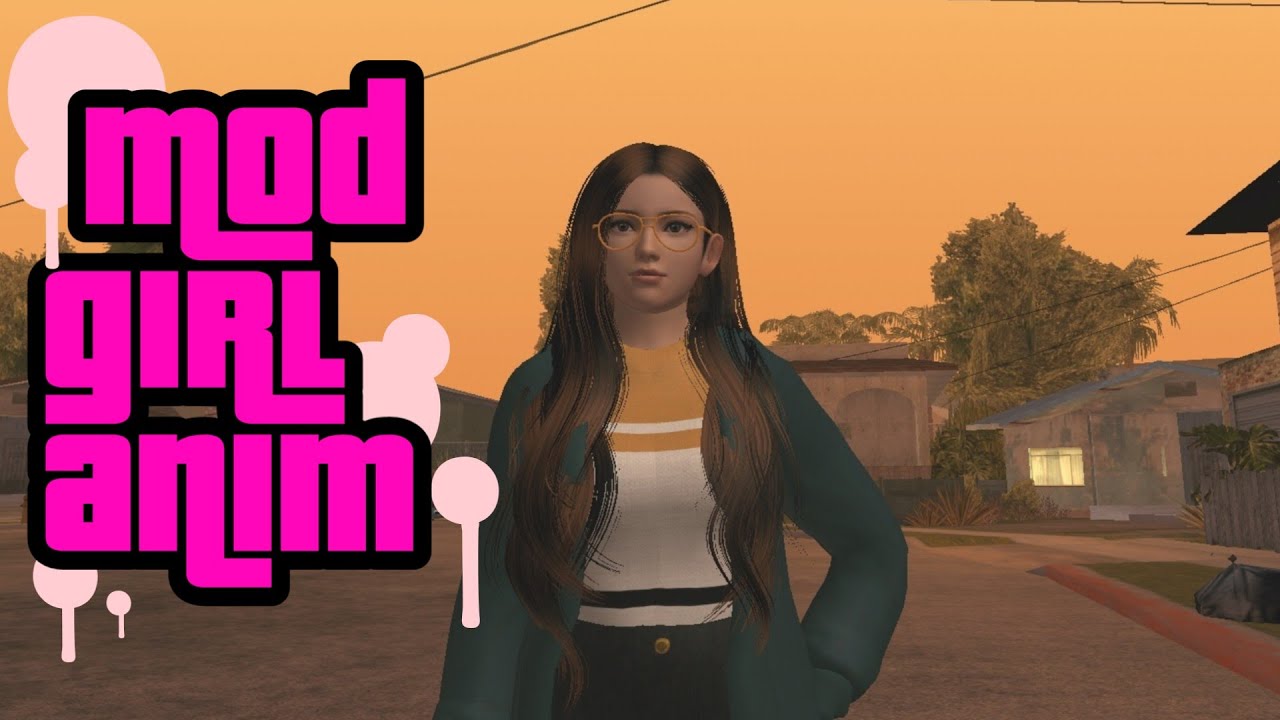 GTA SAN ANDREAS android | Mod girl anim
