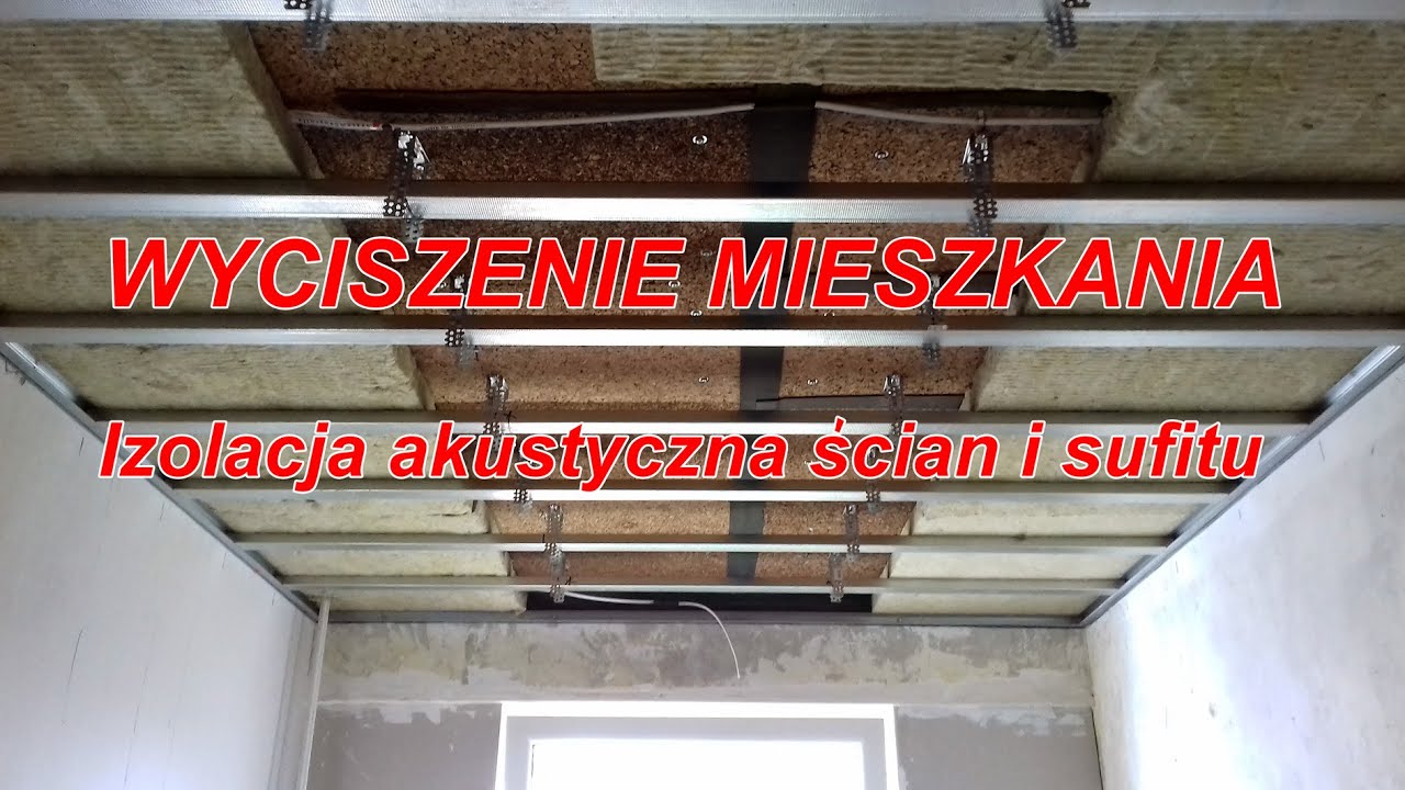 Wyciszenie mieszkania. Izolacja akustyczna ścian i sufitu. Odc.29