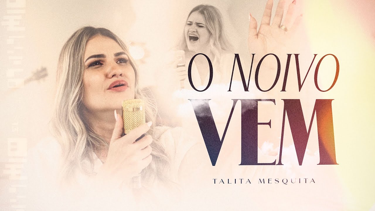 TALITA MESQUITA -  O NOIVO VEM (CLIPE OFICIAL)