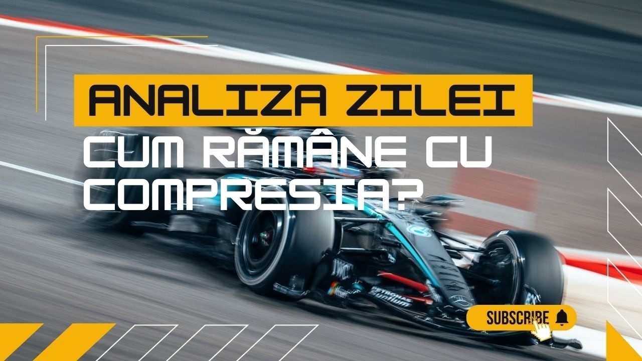 Analiza zilei: Cum rămâne cu compresia?