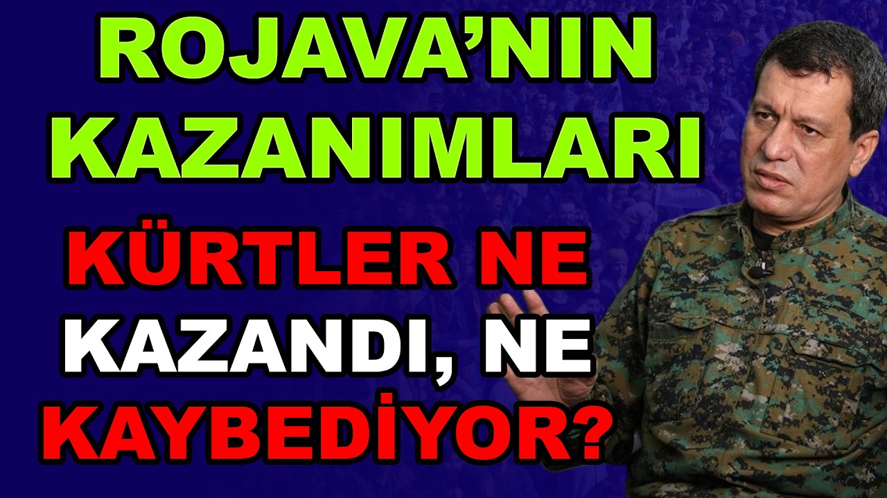 Rojava’nın Kazanımları: Kürtler Ne Kazandı, Ne Kaybediyor?