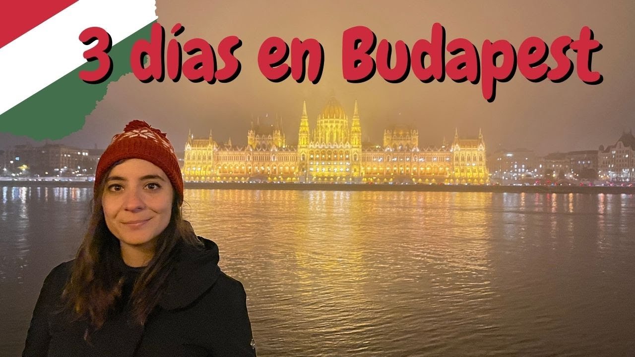 NOVIEMBRE en BUDAPEST - Que ver en 3 DÍAS.
