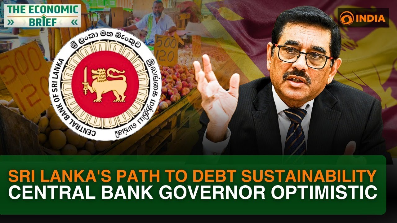 Sri Lanka eyes debt sustainability | Growth targets 4–5% | IMF reforms bear fruit