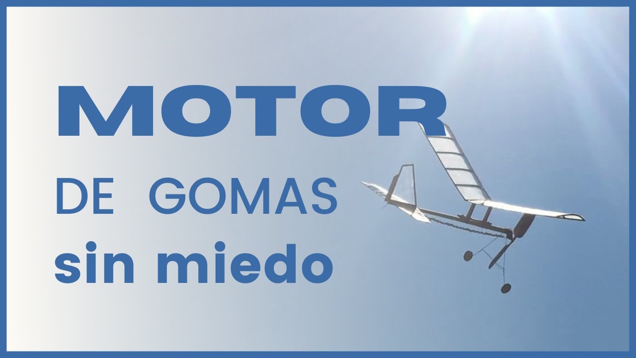 MOTOR CON GOMAS - vuelo libre