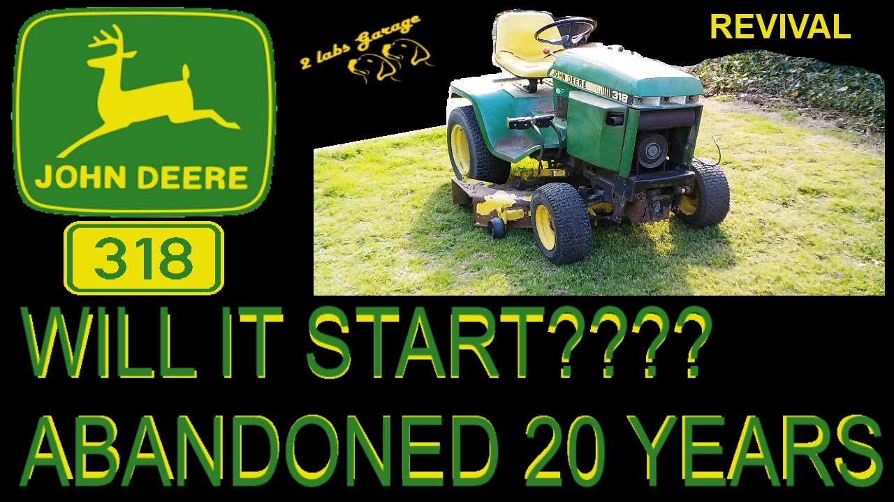 JOHN DEERE 318 ABANDONED 20 YEARS, WILL IT START??  EP66