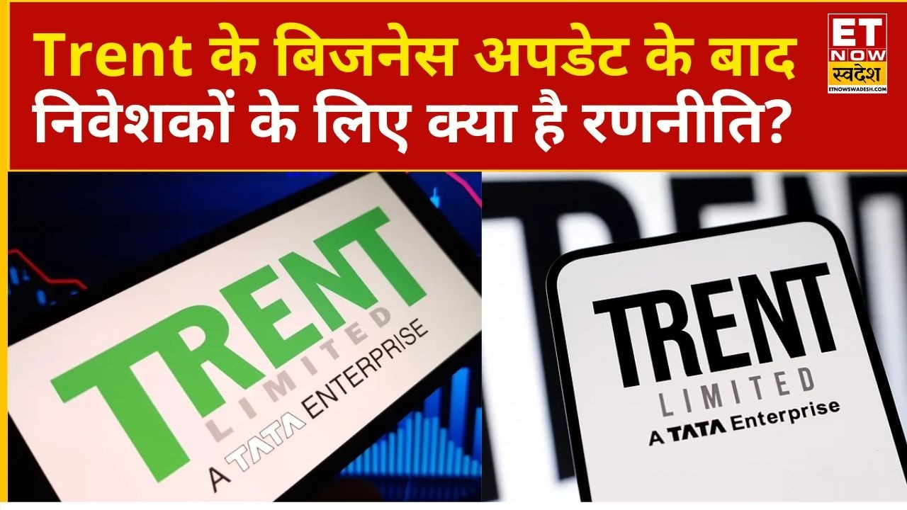 Trent Share Price | Mixed Business Updates from Trent: What is the Outlook for the Stock Today? |...