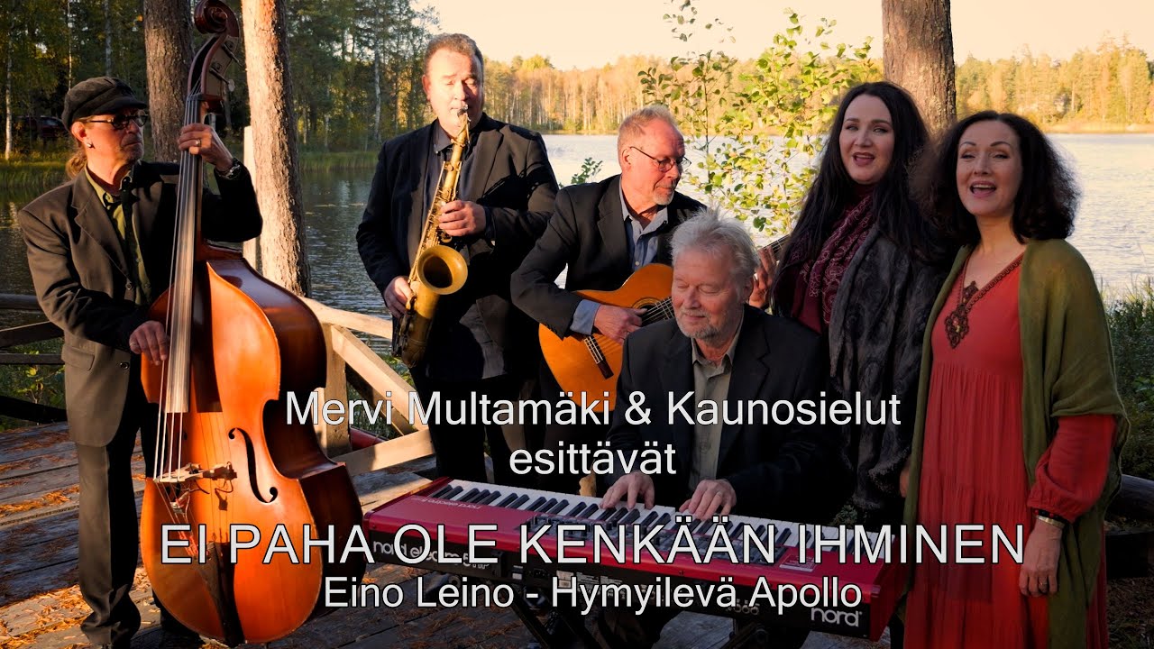 EI PAHA OLE KENKÄÄN IHMINEN  -  MERVI MULTAMÄKI ja Kaunosielut