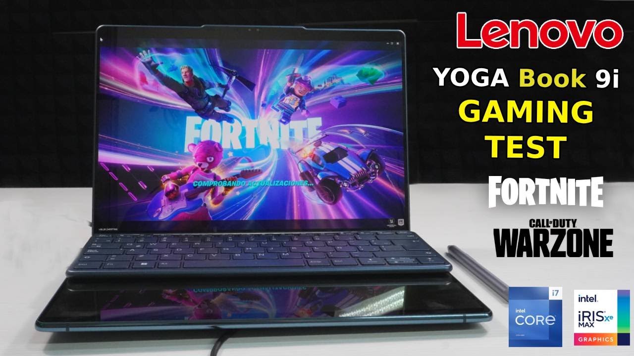 Lenovo Yoga Book 9i: GAMING TEST | Fortnite y COD Warzone (Core i7)