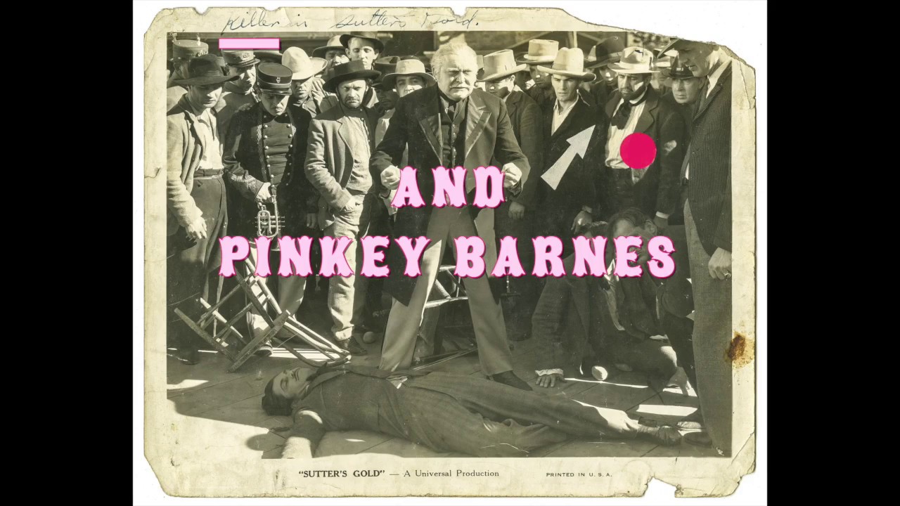 Pinkey Barnes in Sutter's Gold, 1936