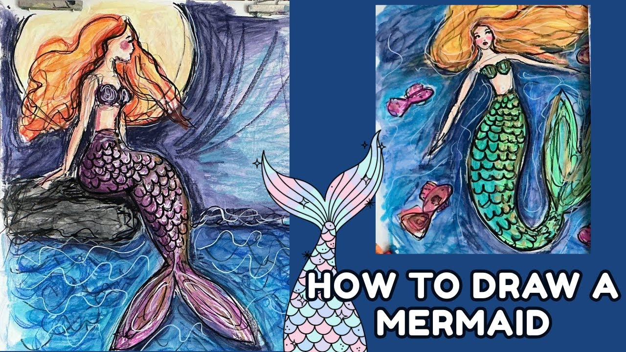 How to Draw a Mermaid (Art Tutorial)