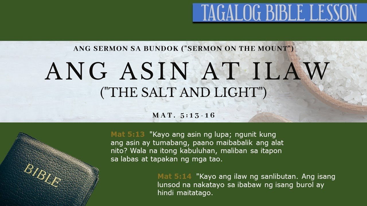 Asin at Ilaw ng Sanlibutan (Mateo 5:13-16)