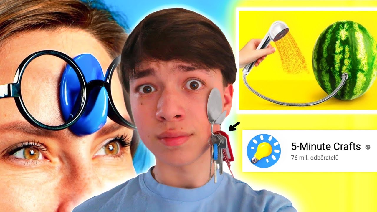 Zkouším STUPIDNÍ “5-Minute Crafts” Life Hacky! (abyste nemuseli)