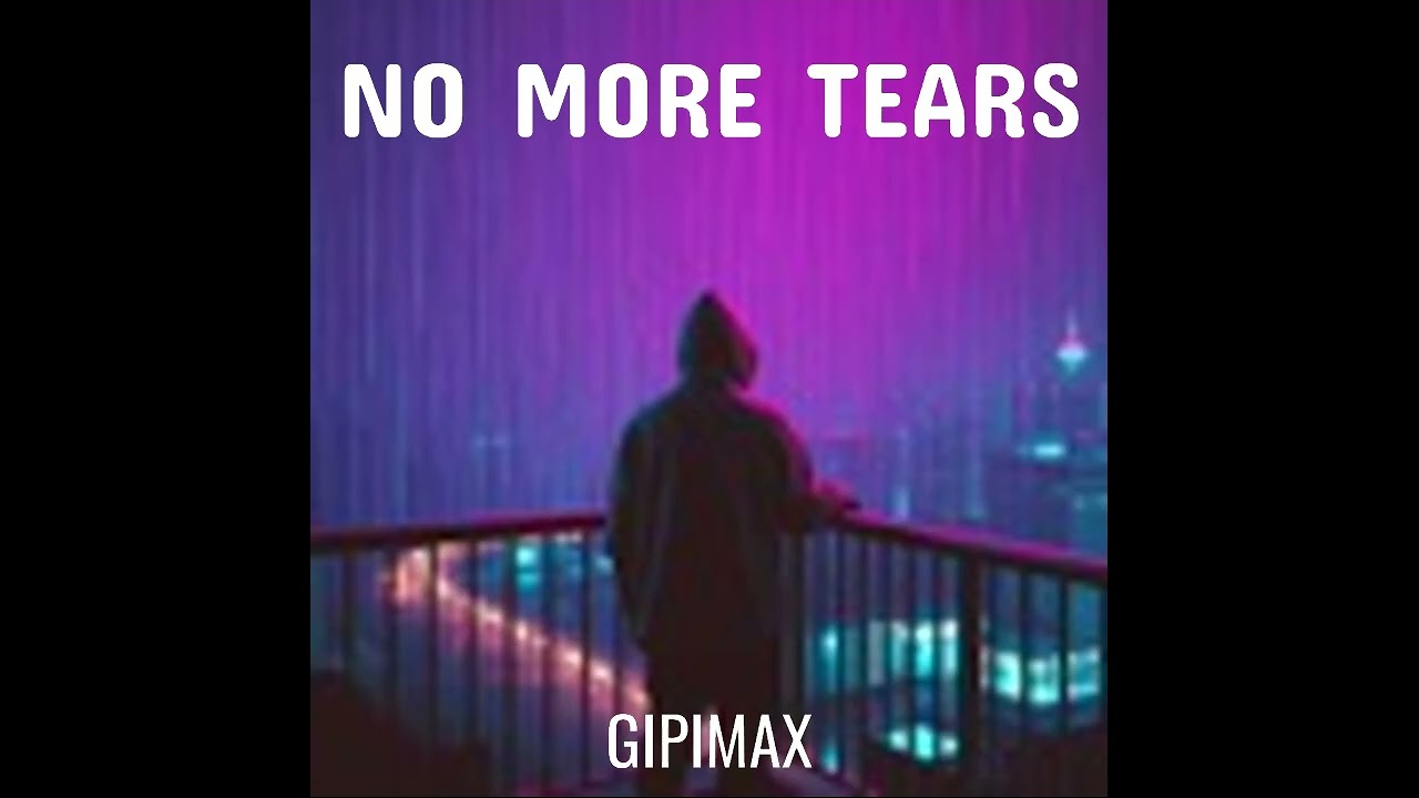 No More Tears #melodicdeephouse