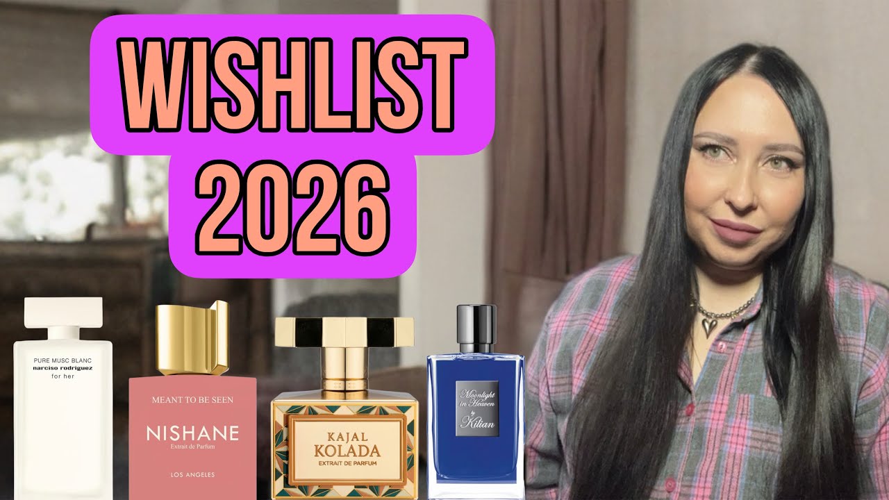 ТОП САМЫХ ЖЕЛАННЫХ АРОМАТОВ ❤️ ПАРФЮМЕРНЫЙ WISHLIST-2026