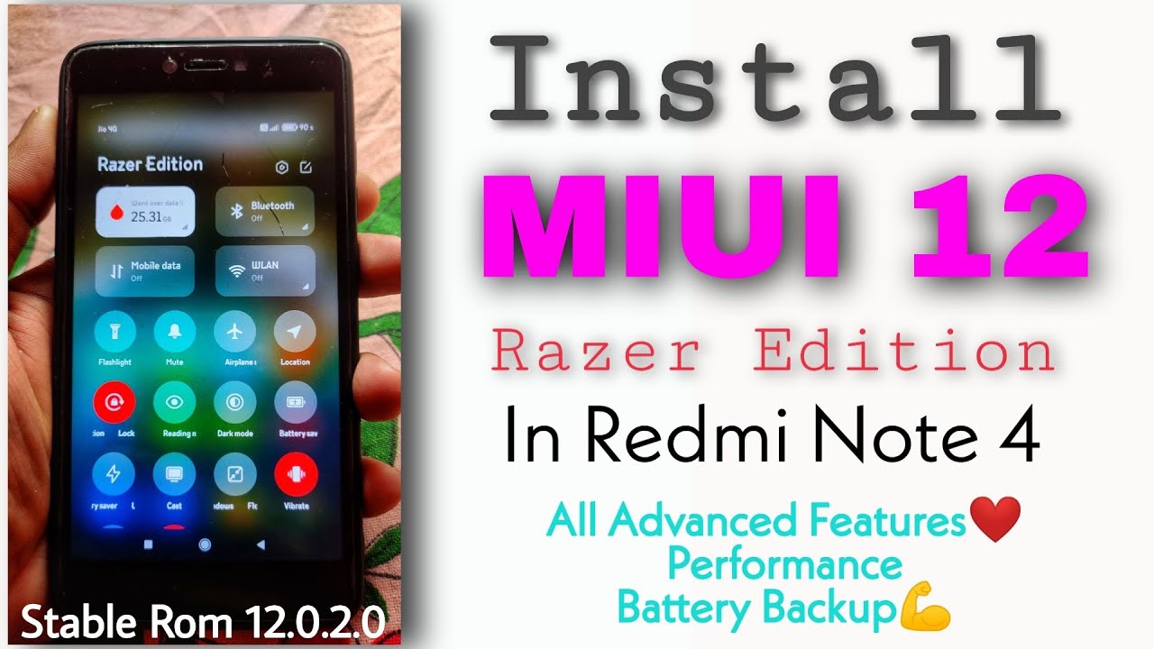 How To Install Miui 12 In Redmi Note 4, Best Rom For Battery Backup,Customization More Features❤🔥🔥🔥