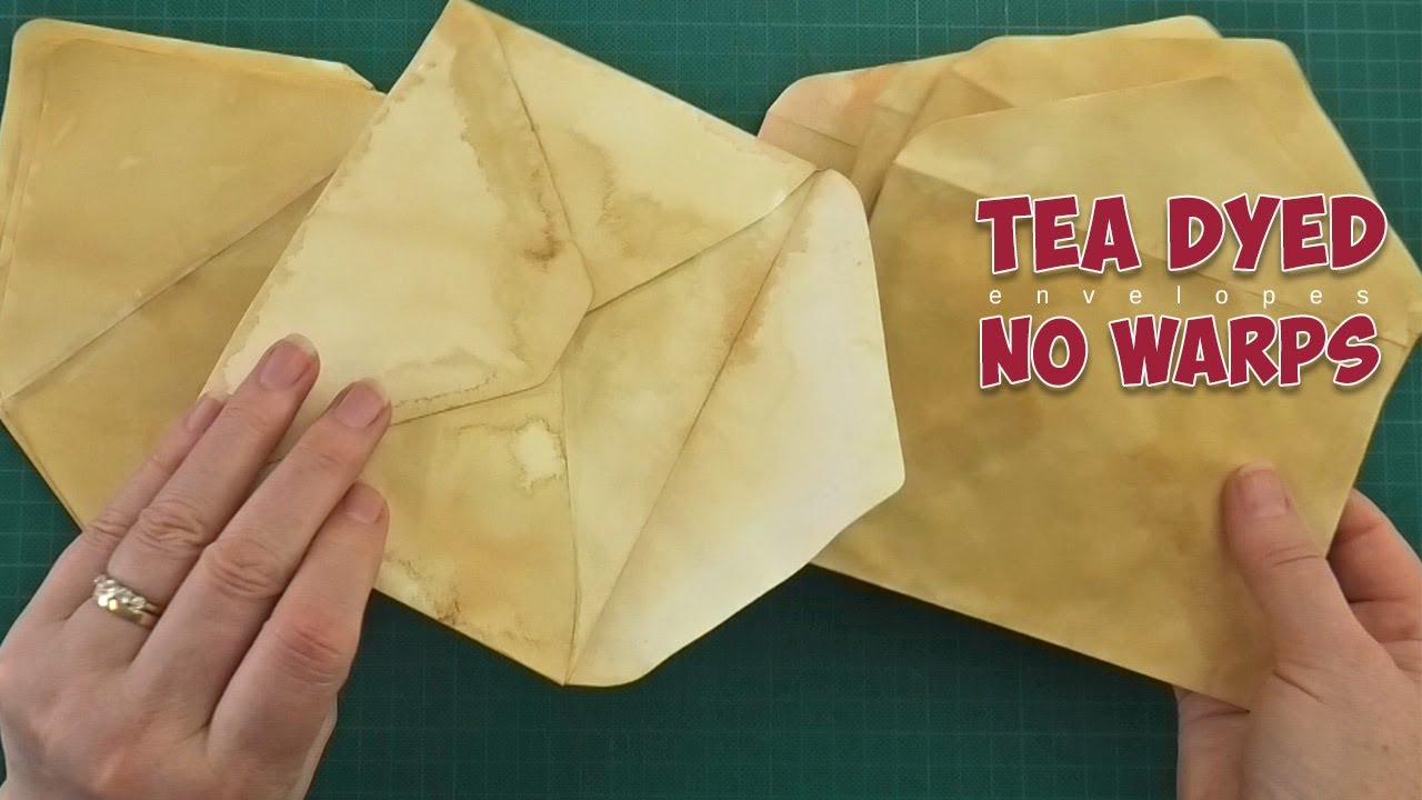 tea dye envelopes so they don't warp while drying