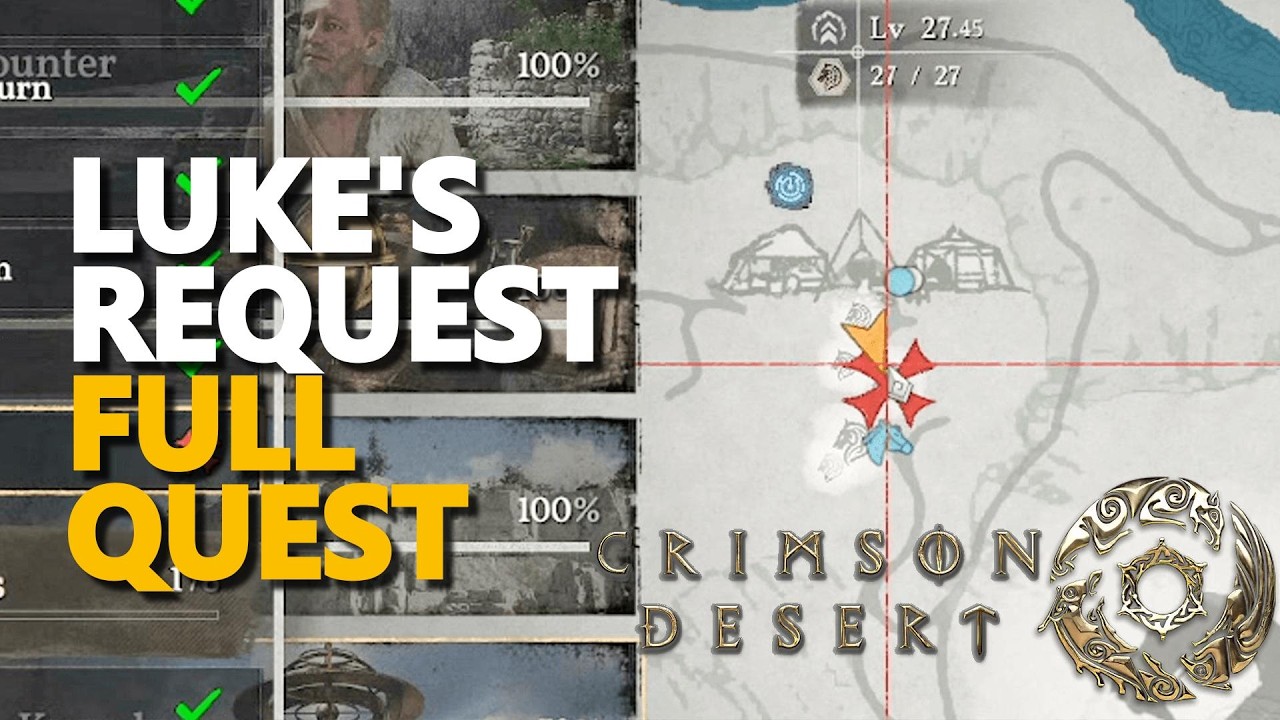Luke's Request FULL QUEST Crimson Desert