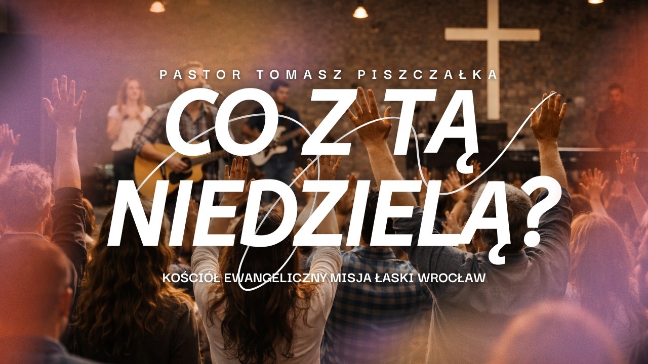 Co z tą niedzielą?