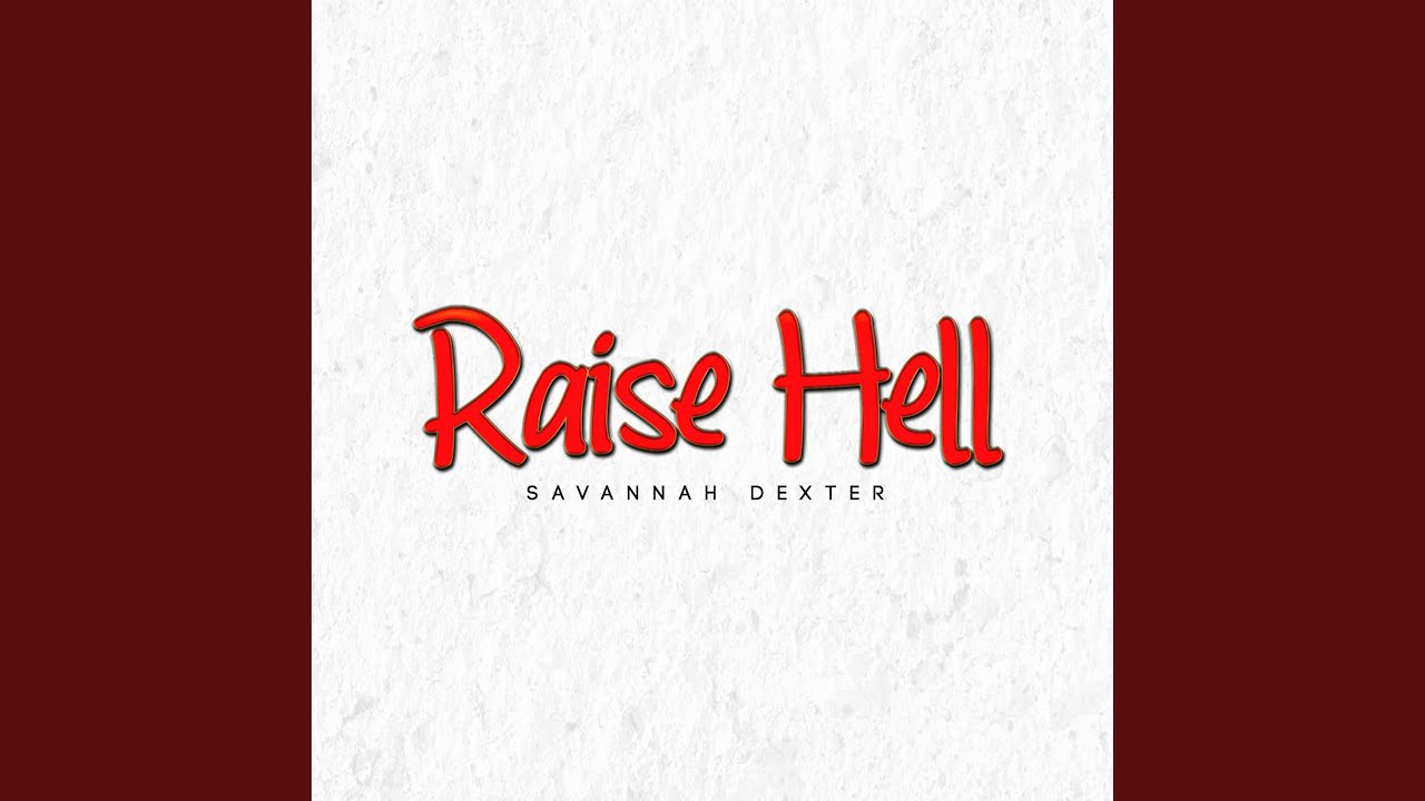 Raise Hell