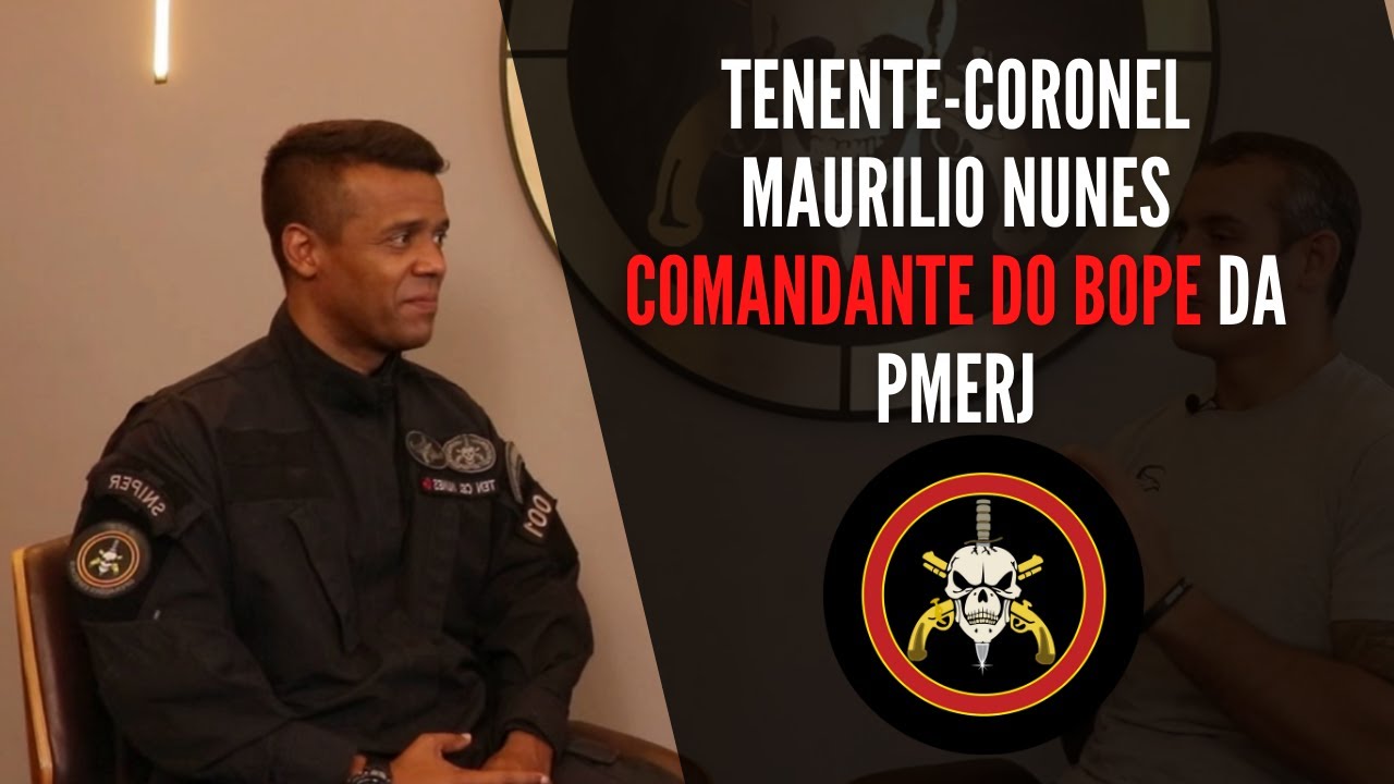 Tenente-coronel Maurílio Nunes - Comandante do BOPE/PMERJ