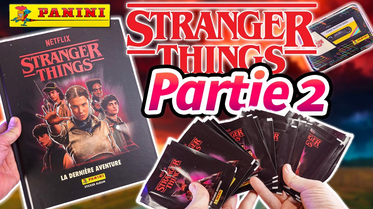 PANINI STRANGER THINGS - On continue l'ouverture de BOOSTER de Stickers Partie 2
