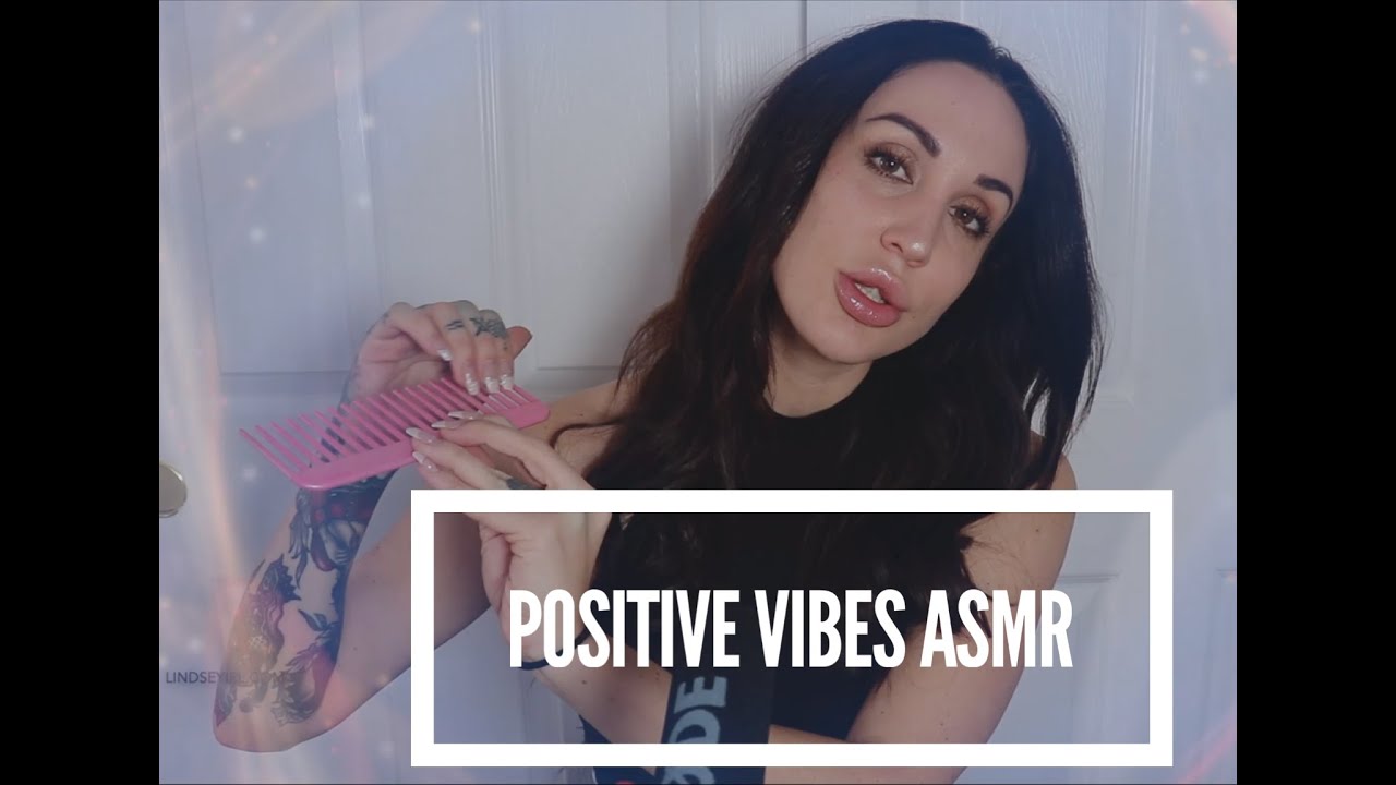 Positive Vibes ASMR