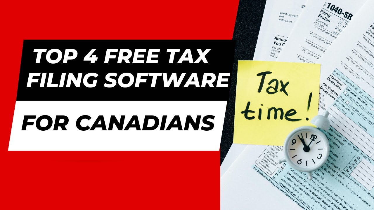 Top 4 Free Tax Filing Software in Canada