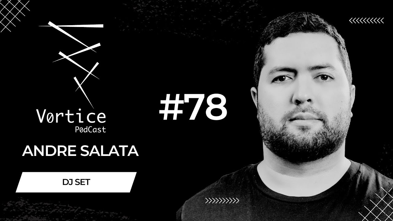 VØRTICE PØDCAST #78 - PRESENT 