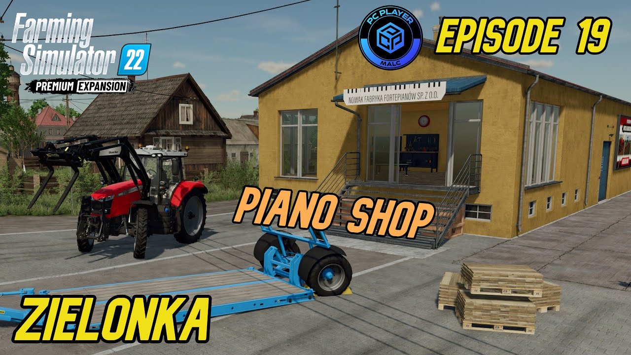I Bought The Piano Shop | EP19 | Zielonka | Lets Play | Farming Simulator 22 | FS22
