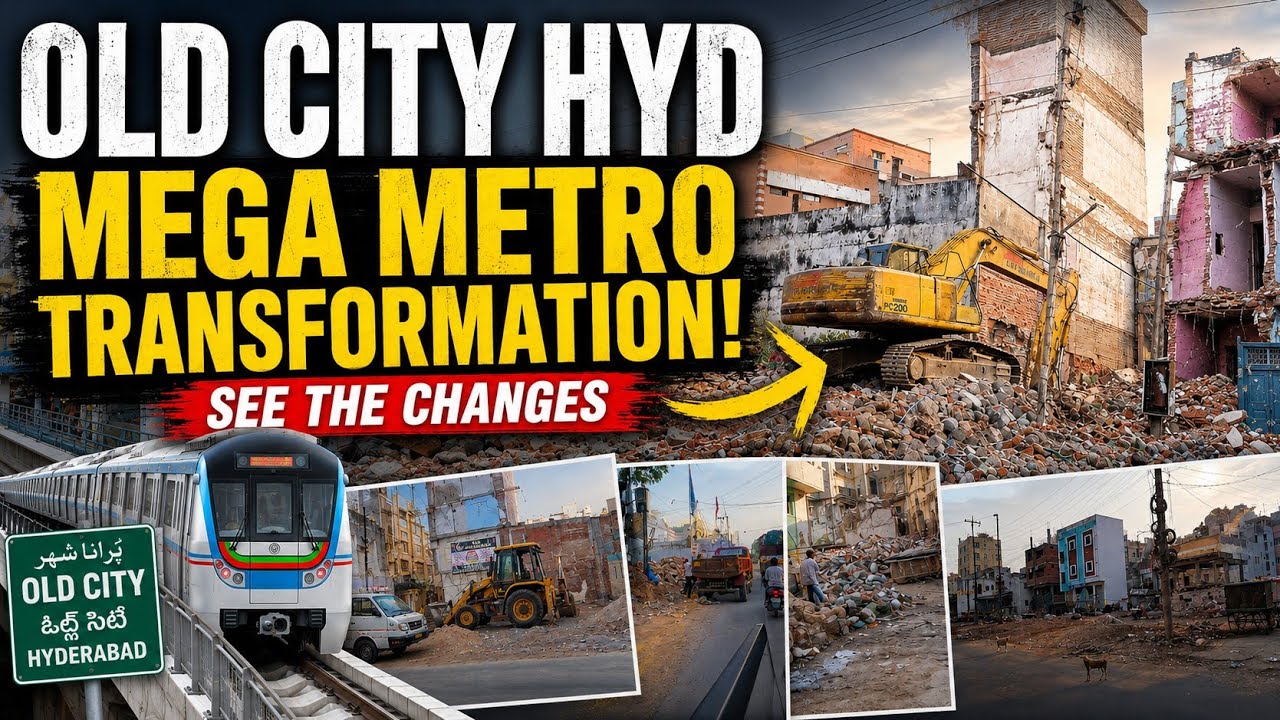 Old City Hyderabad Mega Metro Transformation 🚇 | Before & After Development Update 2026
