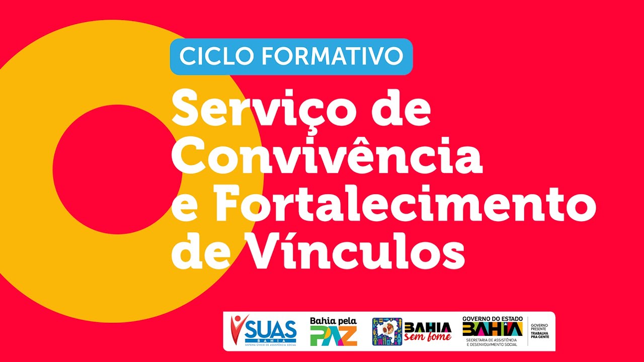 2&ordm;  ENCONTRO DO CICLO FORMATIVO DO SERVI&Ccedil;O DE CONVIV&Ecirc;NCIA E FORTALECIMENTO DE V&Iacute;NCULOS (SCFV)
