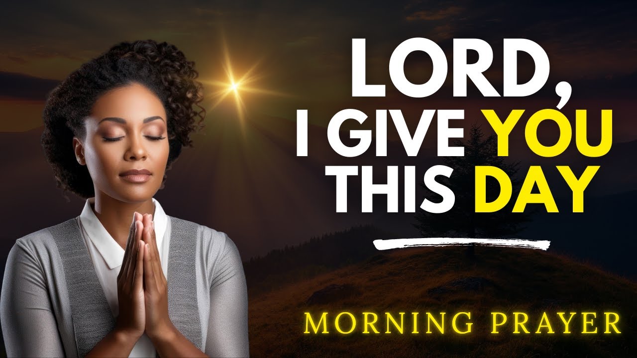Pray This Before Facing Today’s Challenges | Morning Prayer