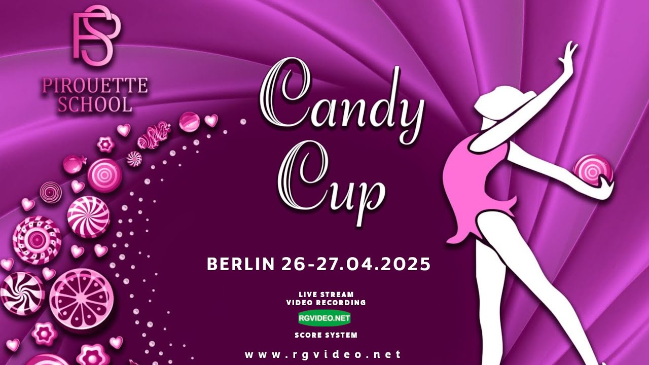 27.04.2025 - BERLIN - CANDY CUP 2025 - INTERNATIONAL RHYTMIC GYMNASTICS TOURNAMENT