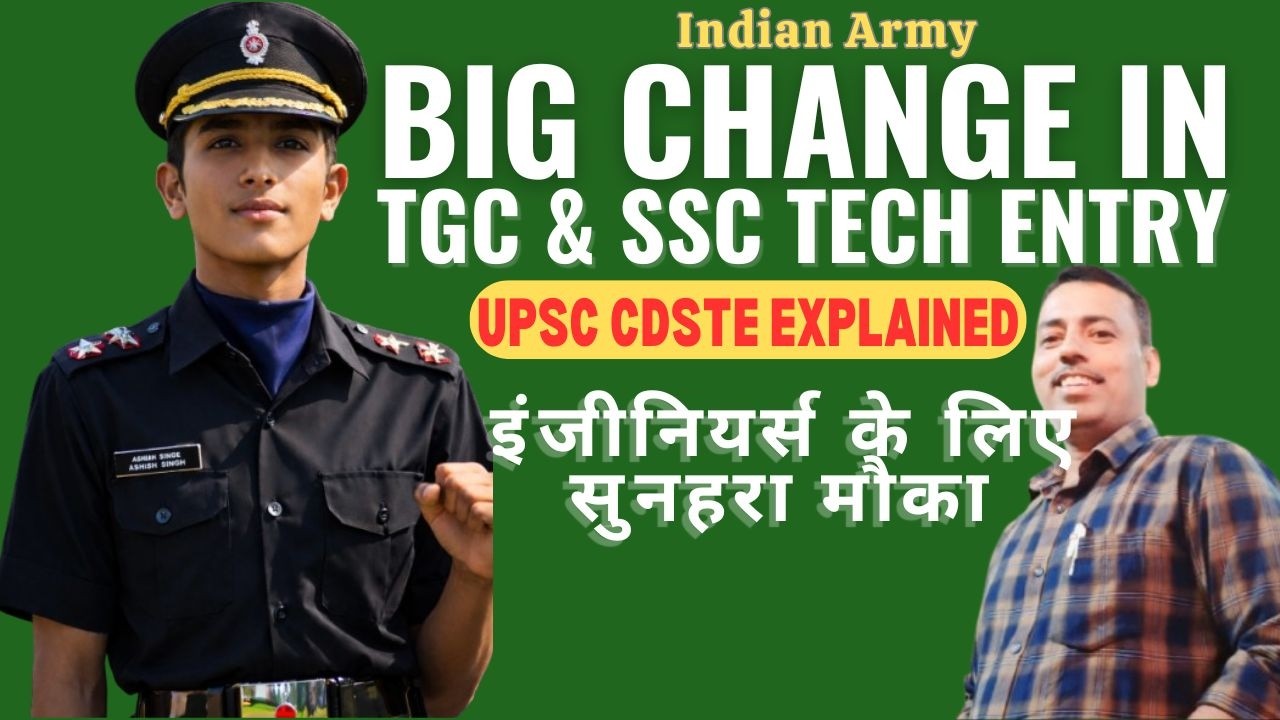 Big Changes In SSC Tech & TGC Entry Candidates | CDSTE 2026 | New Updates For SSC Tech & TGC Entry