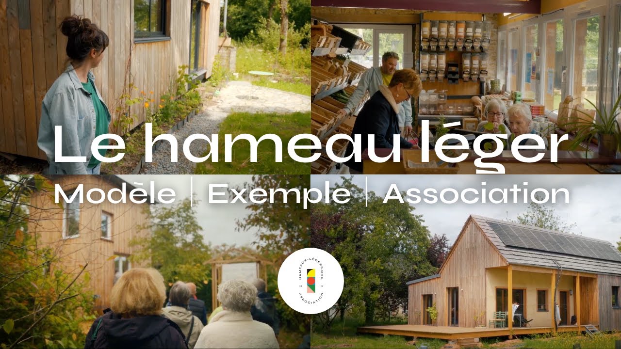 Créer et habiter un hameau léger : l'exemple du hameau léger du Placis