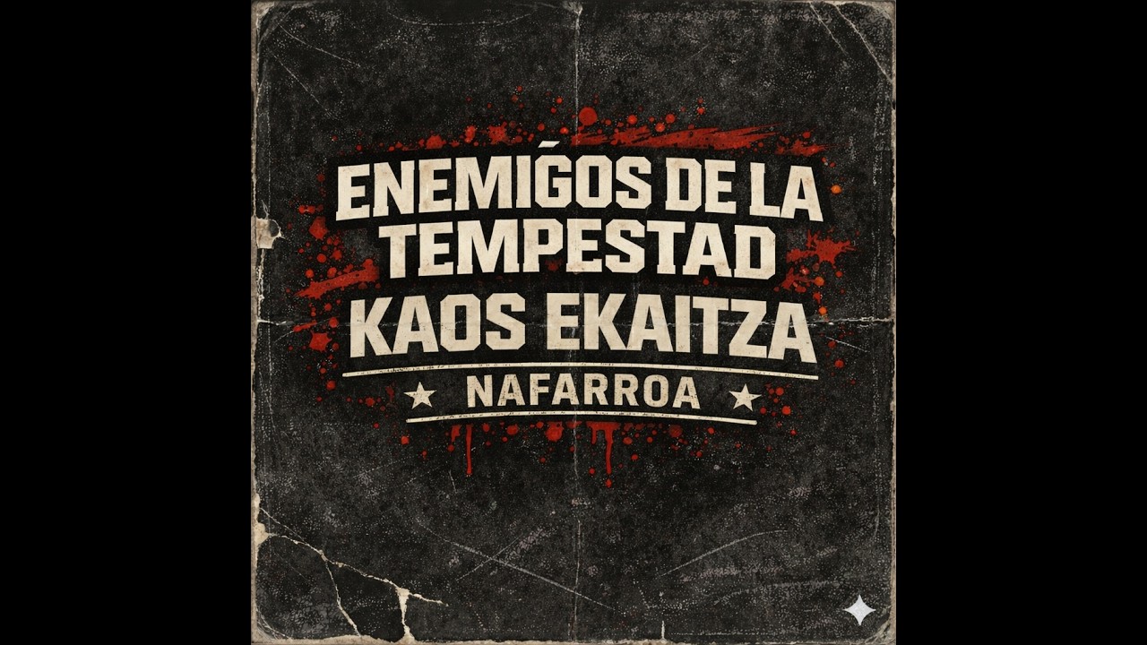 Enemigos de la Tempestad - Kaos Ekaitza