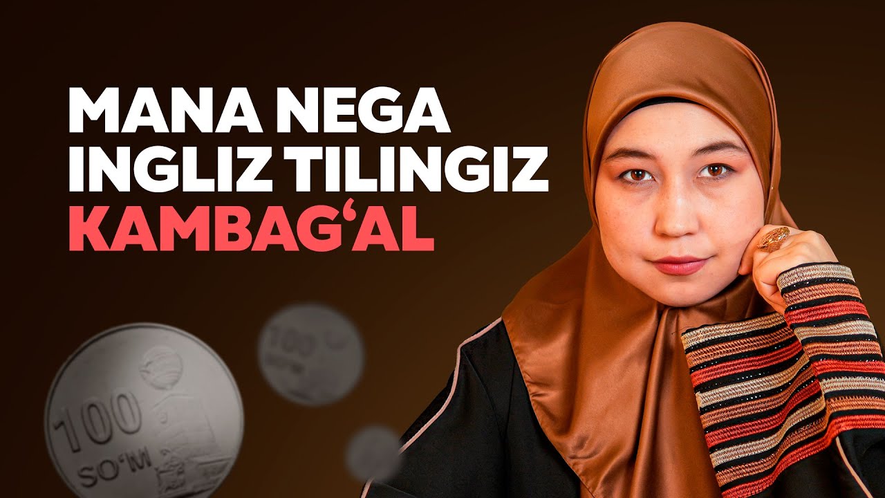 MANA NEGA INGLIZ TILI JUDA KAMBAG'AL | MUXTASAR ENGLISH
