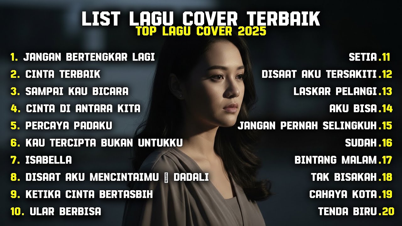 LIST LAGU COVER TERBAIK
