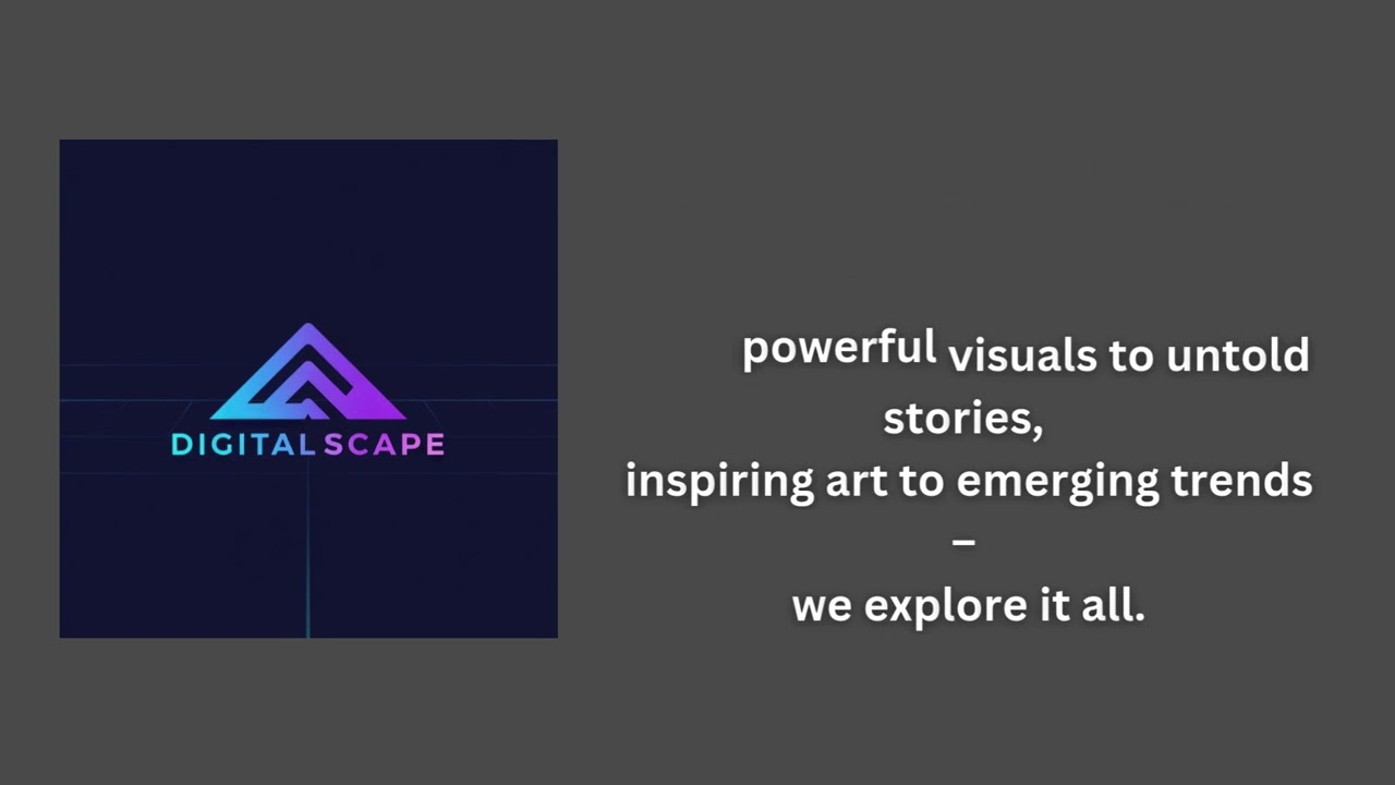 Welcome to Digital Scape