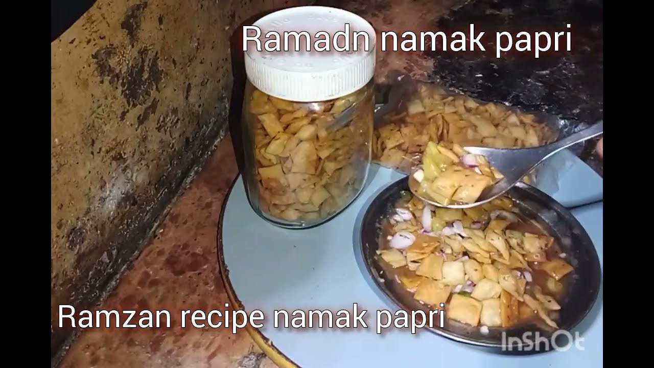 remadan namak papri recipe Ramzan recipe special namak papri recipe by tasteful table 