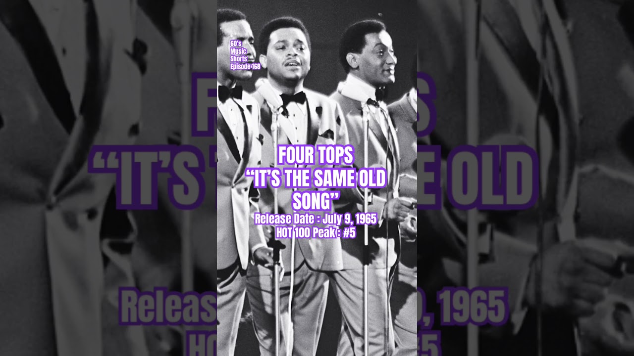 Four Tops &ldquo;It&rsquo;s The Same Old Song&rdquo; #60s #60smusic #fourtops #motown #music (Episode 168)