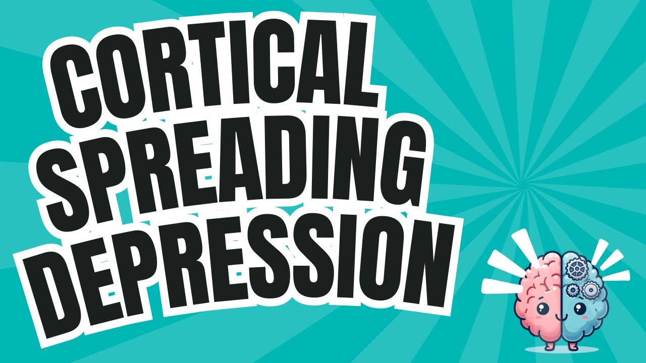 Understanding Cortical Spreading Depression in Migraine