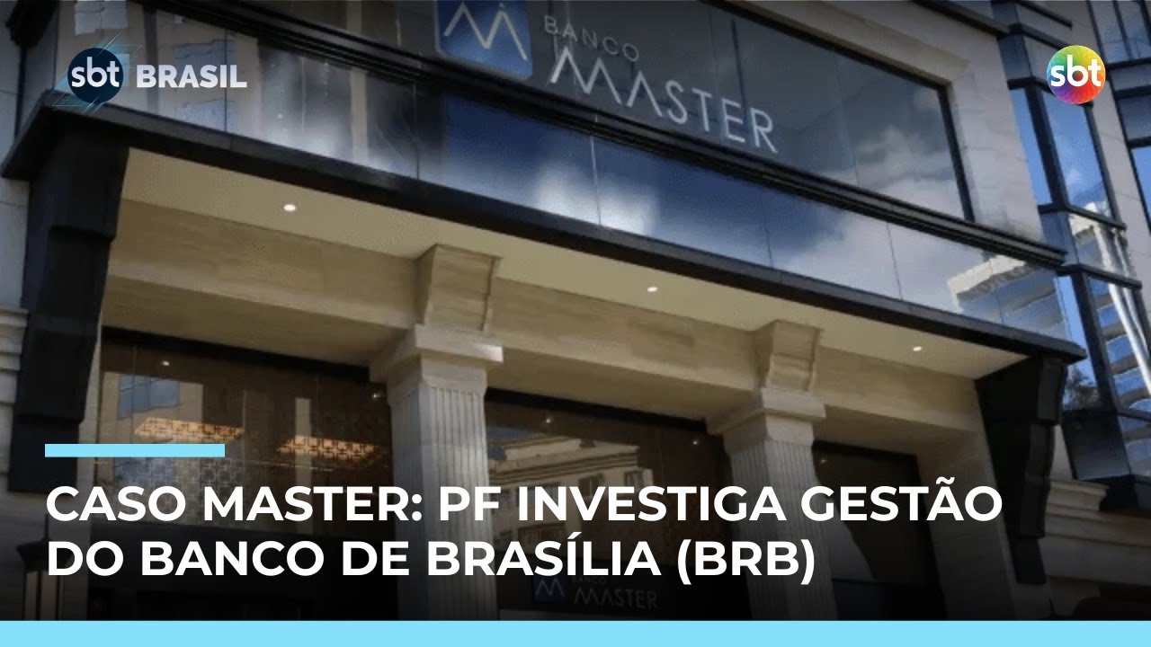 PF abre inquérito sobre gestão do Banco de Brasília (BRB), ligado ao caso Master | 